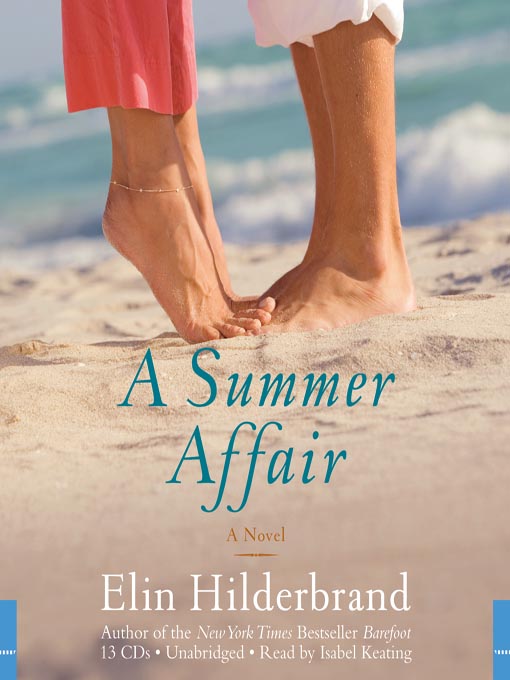 Title details for A Summer Affair by Elin Hilderbrand - Wait list